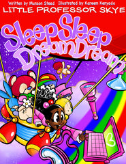 Little Professor Skye: Sleep Sleep, Dream Dream
